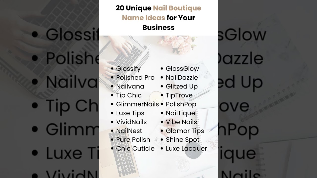20 Unique Nail Boutique Name Ideas for Your Business #brandingideas #brandbuilder #businessnames