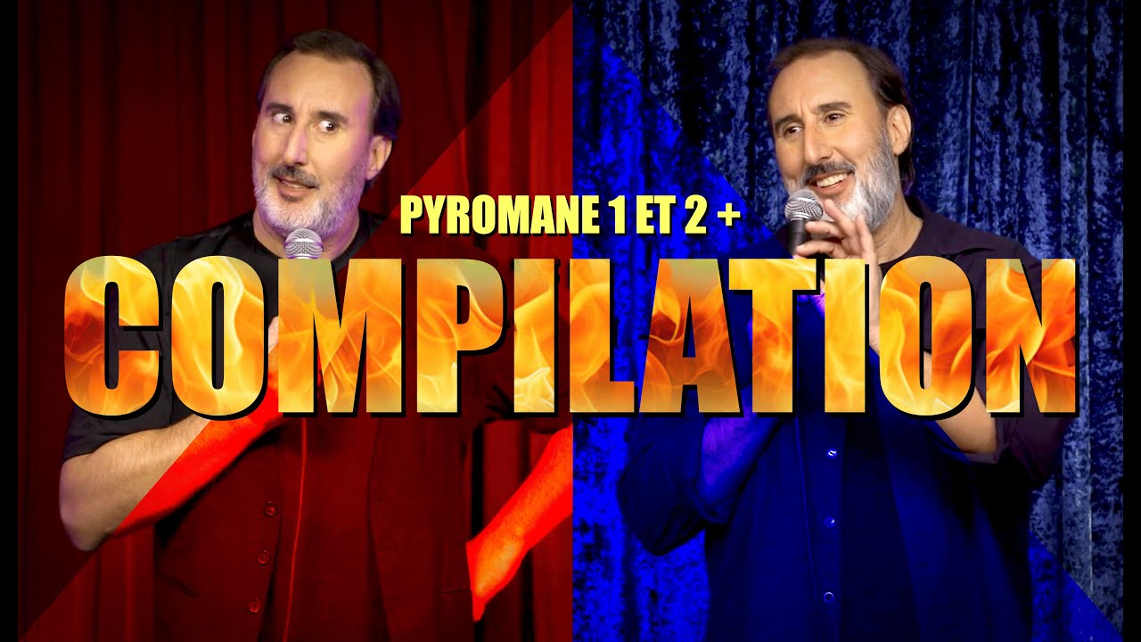 Compilation Pyroman (tournée 2018-2022)