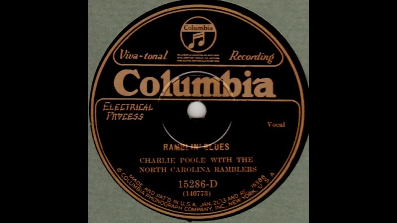 Charlie Poole With The North Carolina Ramblers-Ramblin' Blues