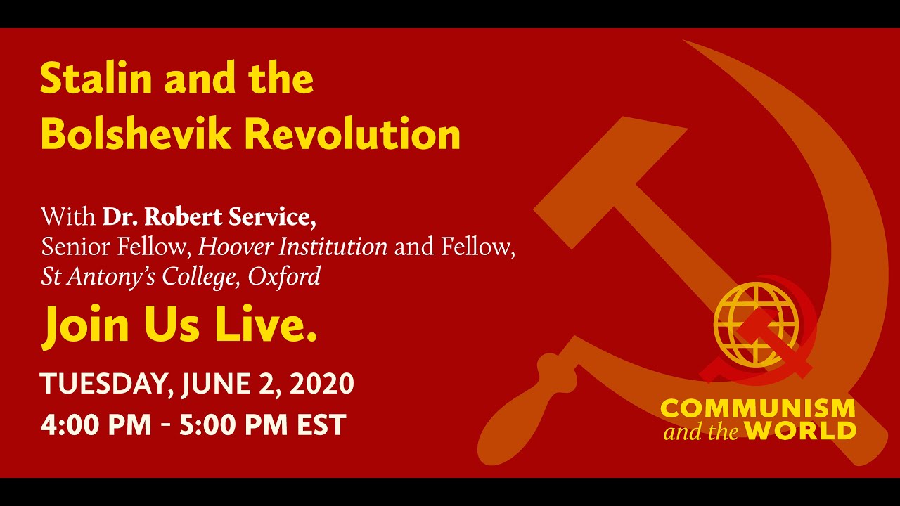 Communism and the World — Stalin and the Bolshevik Revolution