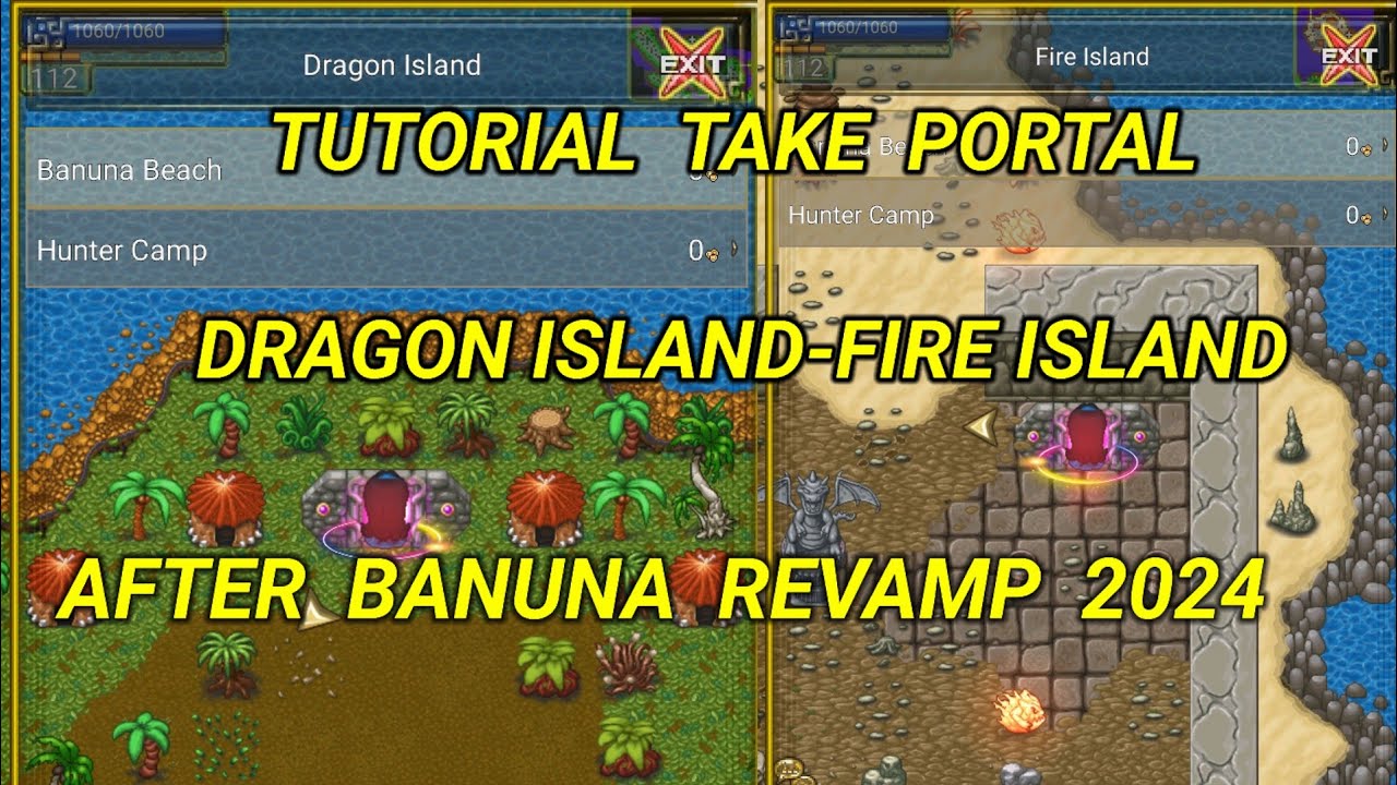 TUTORIAL TAKE PORTAL DRAGON ISLAND-FIRE ISLAND REVAMP BANUNA 2024 TIBIAME