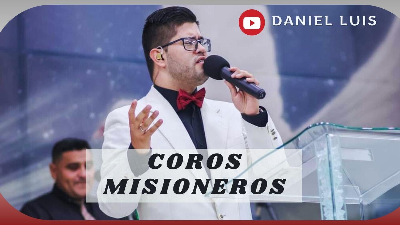 Coros misioneros de alabanza y gozo Daniel Luis & Grupo MIBSAM #alabanzascristianas #cover 🔴EN VIVO.