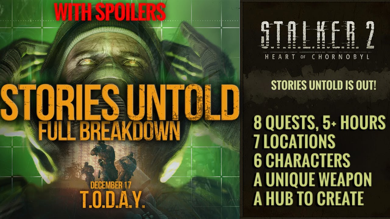 S.T.A.L.K.E.R. 2 PATCH 1.8 STORIES UNTOLD - Full Quests Breakdown with Lore Details and DLC Theories