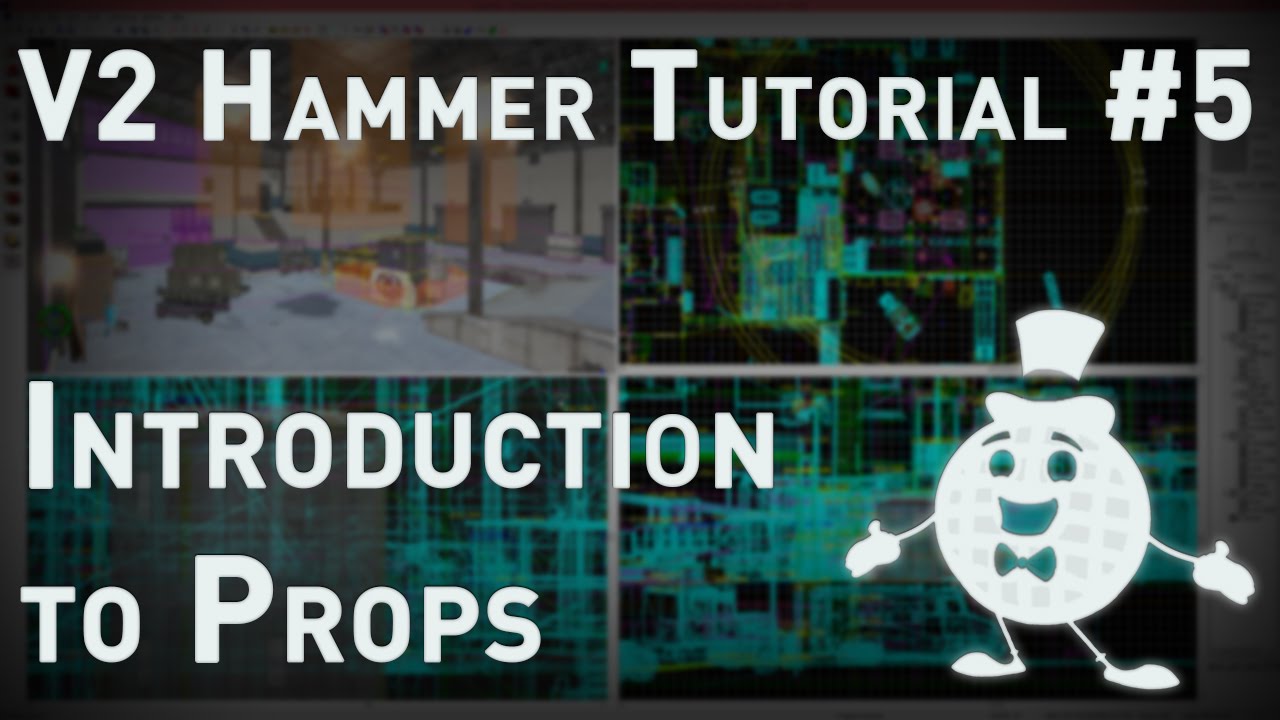 [Источник 1] Hammer Tutorial V2 Series #5 «Введение в реквизит»