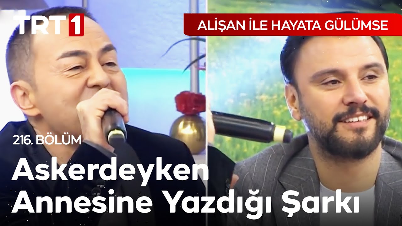 Serdar Ortaç, Askerdeyken Annesine Yazdığı Şarkıyı Söylüyor | Alişan ile Hayata Gülümse