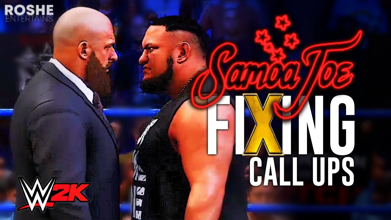 Fixing Samoa Joe's WWE Call-Up | Episode Two (WWE 2K Story)
