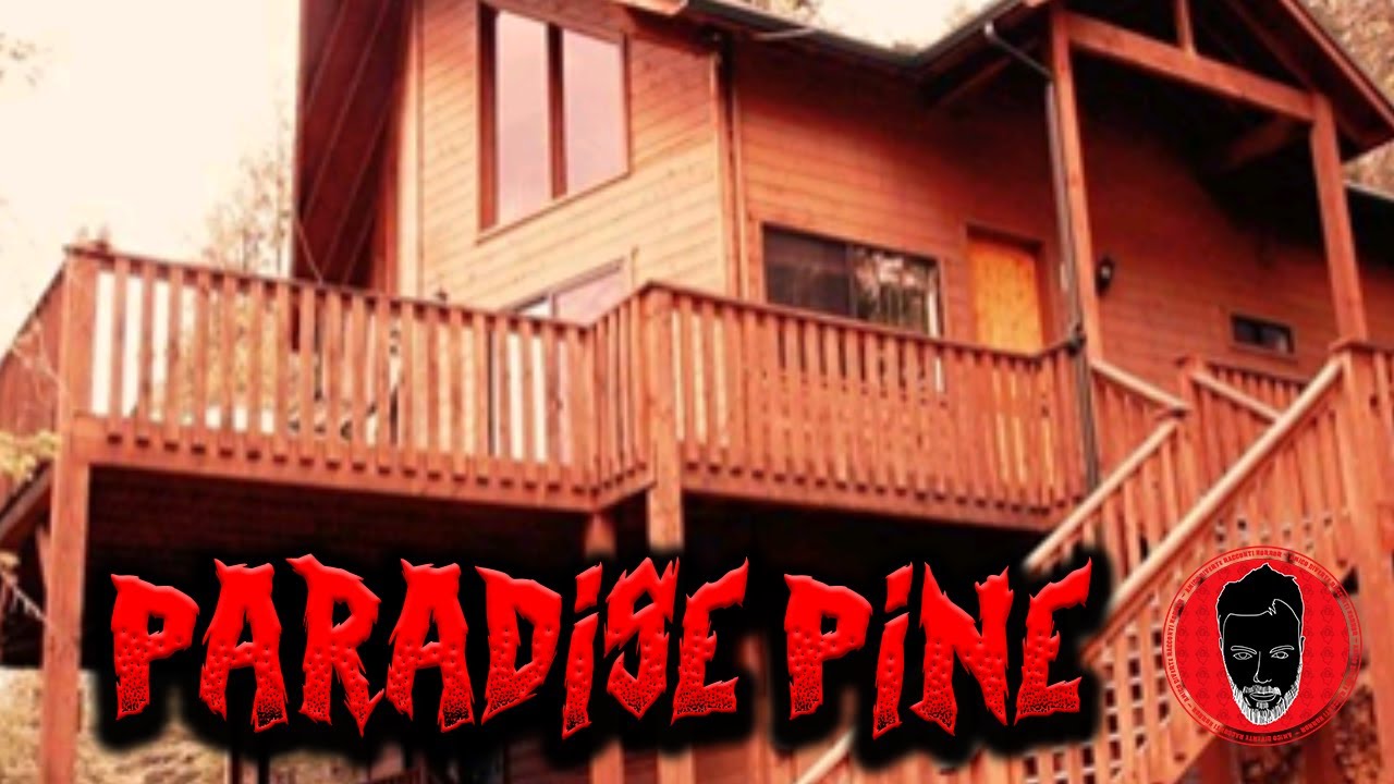 Paradise Pine (ITA) - Creepypasta