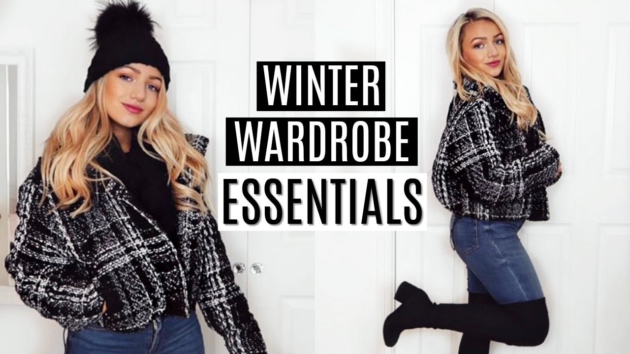 WINTER WARDROBE ESSENTIALS 2019!
