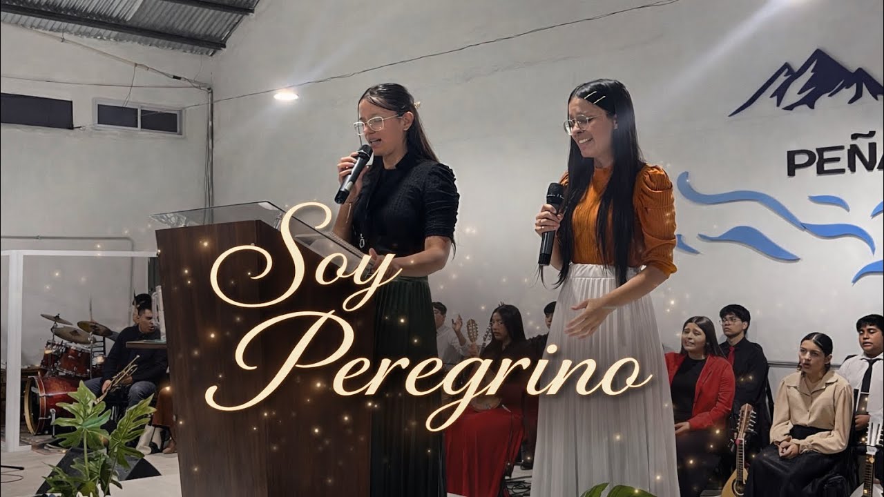 Soy Peregrino | Ester Barria & Keren Barria 