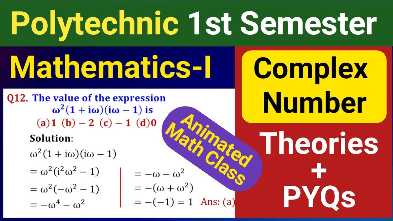 Complex Number (Theories + PYQs) | Mathematics-I | 1st Semester of Polytechnic | NatiTute
