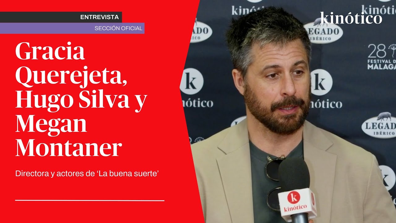 Gracia Querejeta, Hugo Silva y Megan Montaner, directora y protagonistas de ‘La buena suerte’