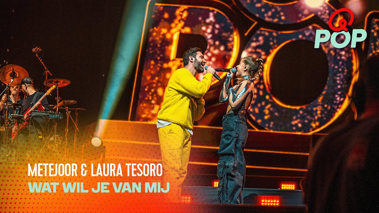 Metejoor & Laura Tesoro - Wat Wil Je Van Mij | Live bij Q-Pop