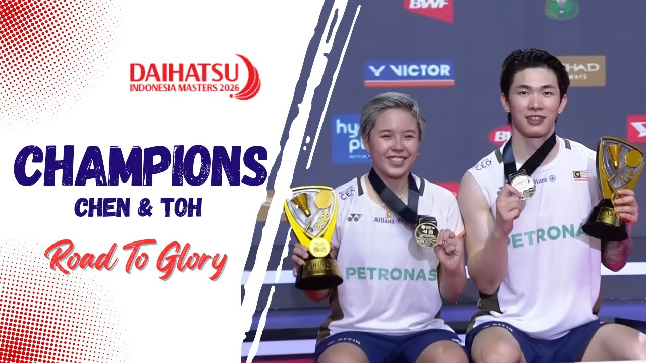 Chen–Toh 🇲🇾 Road To Glory — Indonesia Masters Championship Journey