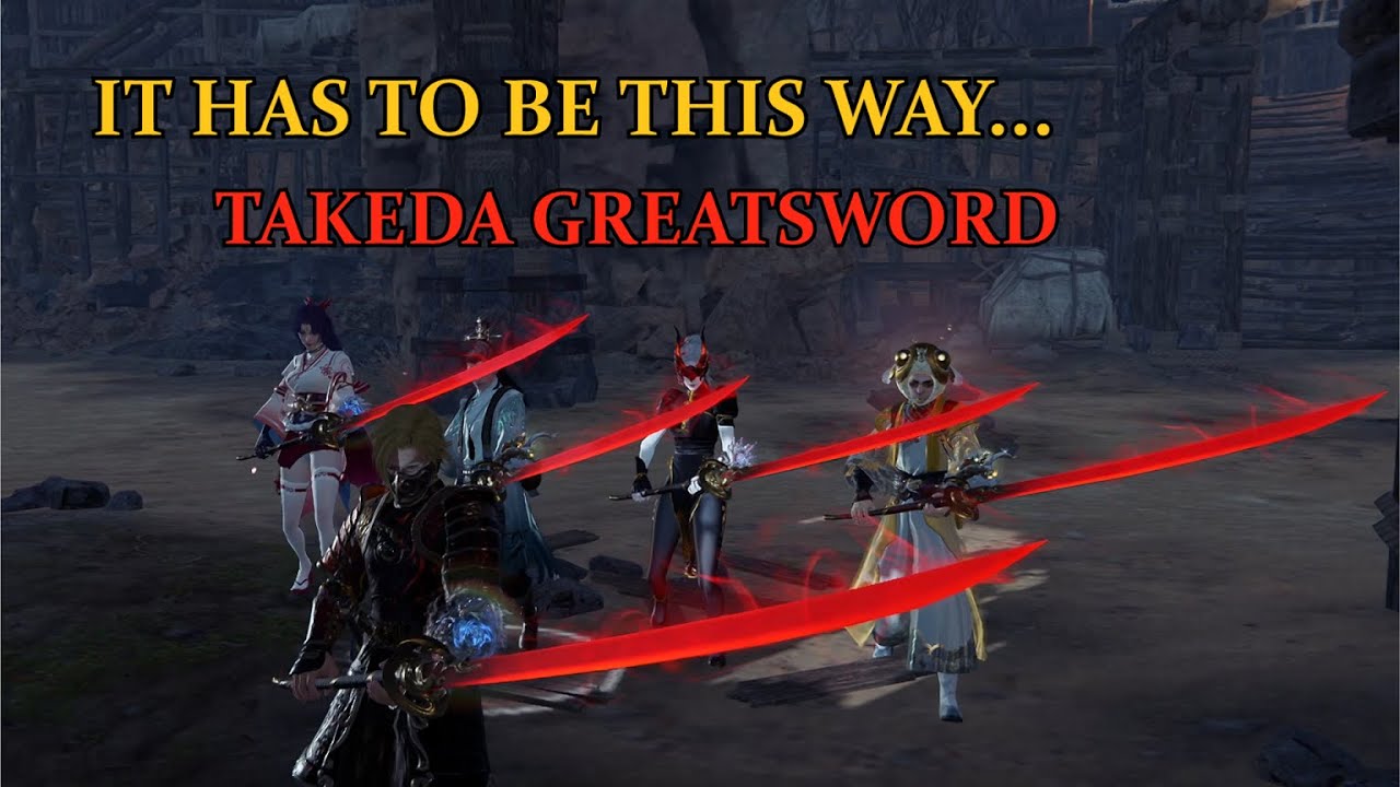 IT HAS TO BE THIS WAY! Takeda Greatsword montage (Naraka Bladepoint)