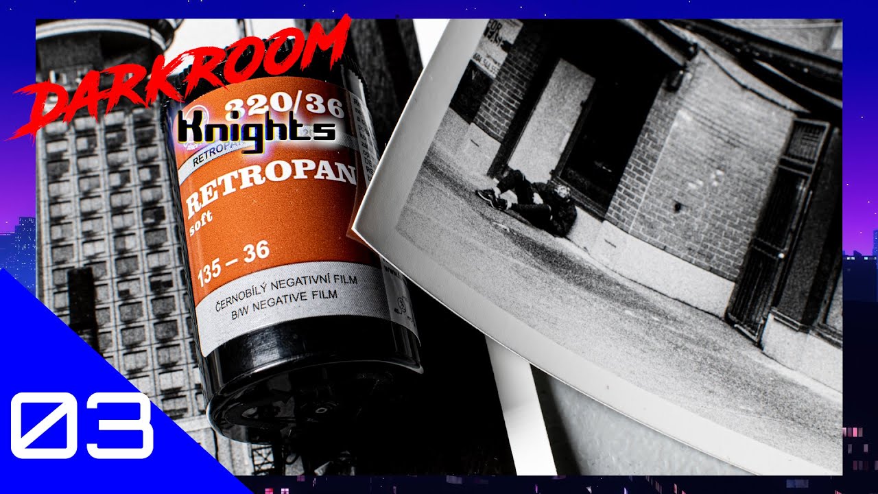 Foma Retropan 320 Soft | Darkroom Knights Part Three