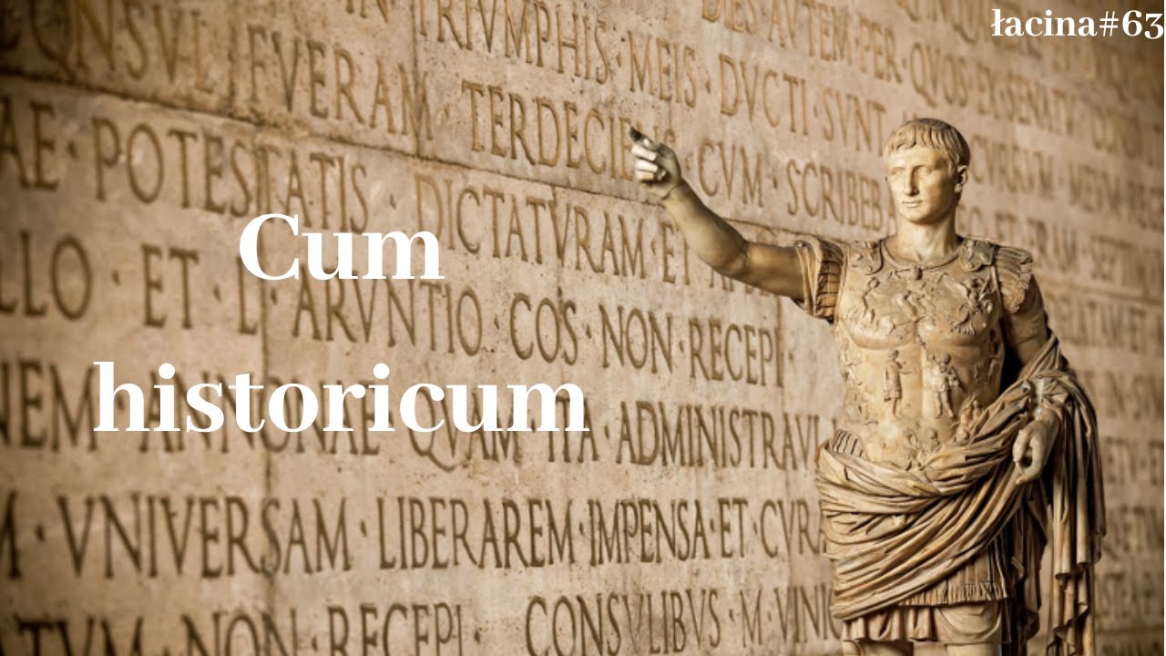 Cum historicum - łacina #63
