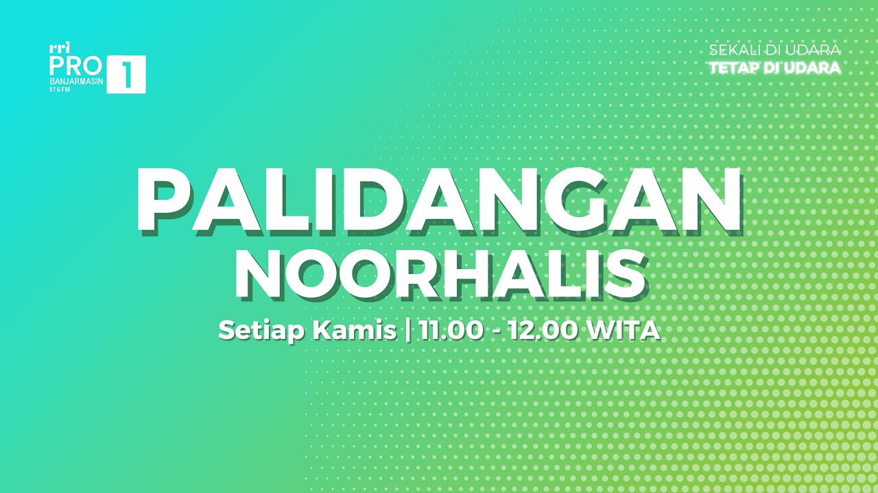 PALIDANGAN NOORHALIS - 
