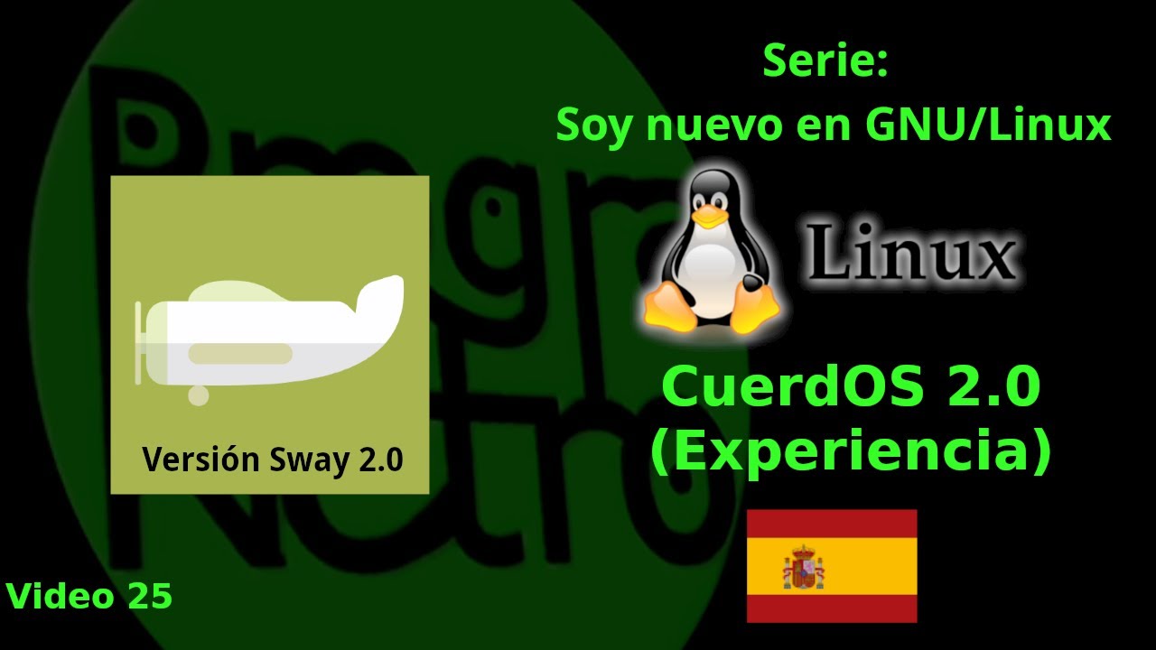Soy Nuevo en GNU/Linux - Experiencia con CuerdOS - Revisión 2