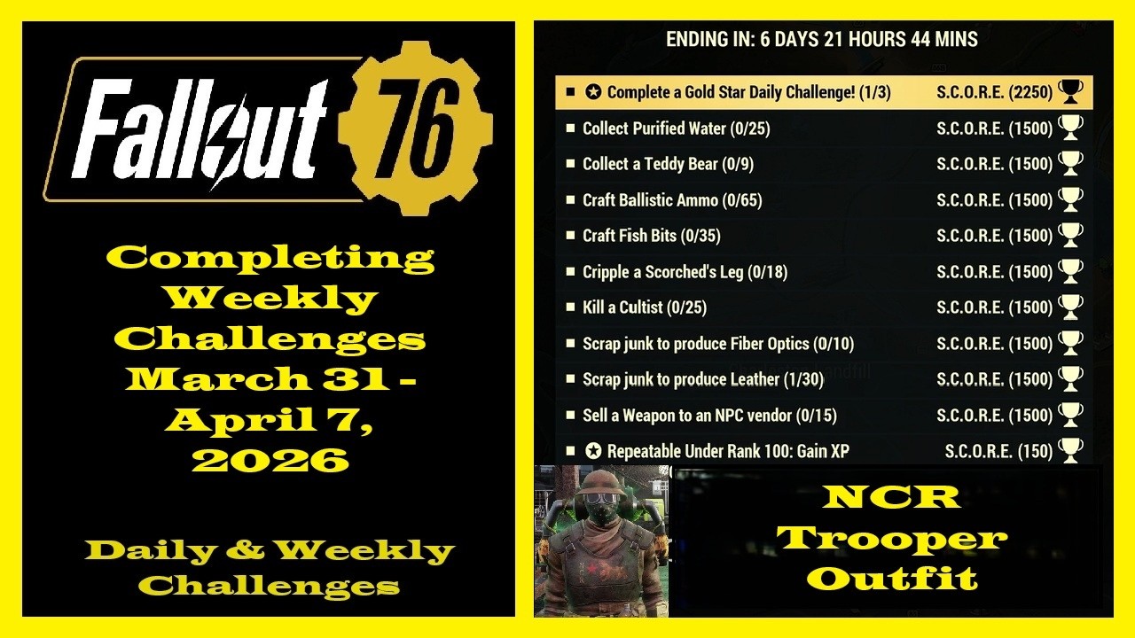 Completing Weekly Challenges From March 31 To April 7, 2026 - Fallout 76 Weekly Challenges Guide