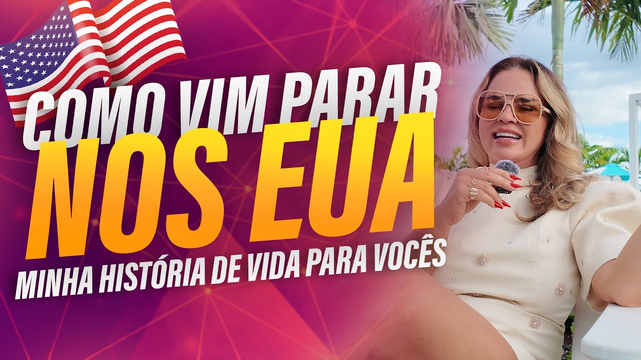 Como Minha Vida Mudou Totalmente: De Onde Vim e Como Cheguei nos EUA! 🌍✈️ Parte 1