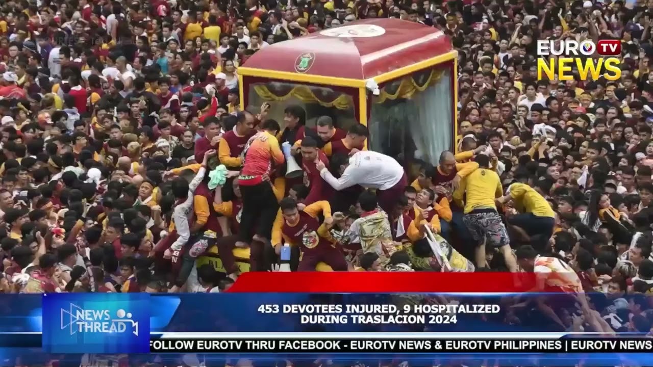 453 DEVOTEES INJURED, 9 HOSPITALIZED DURING TRASLACION 2024