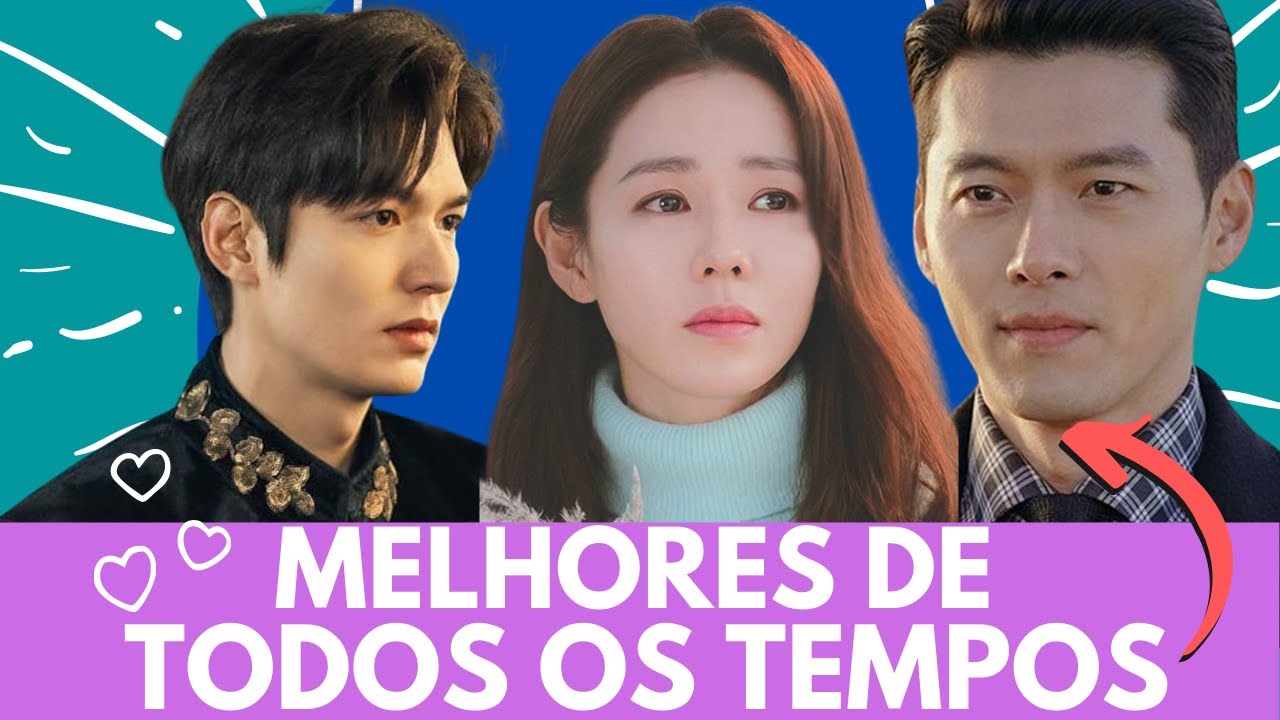 15 MELHORES DORAMAS  DE TODOS OS TEMPOS SEGUNDO OS FÃS 2021