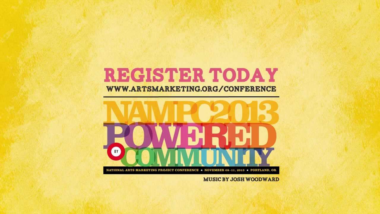 National Arts Marketing Project Conference 2013: NAMPC in One Word