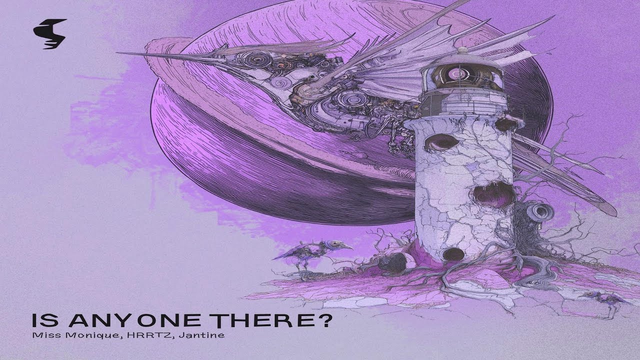 Miss Monique & HRRTZ & Jantine - Is Anyone There? [Extended Mix]