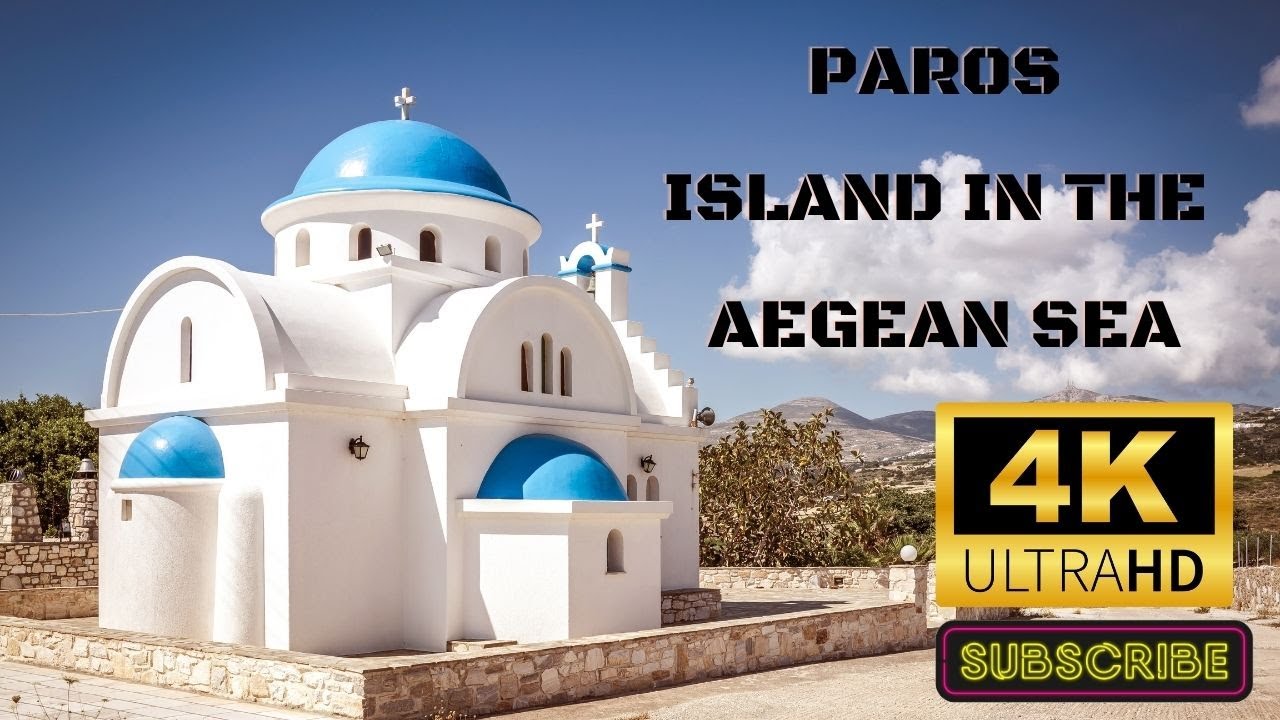 Paros Island Amazing 4k Drone & Walk Footage  in the Aegean Sea