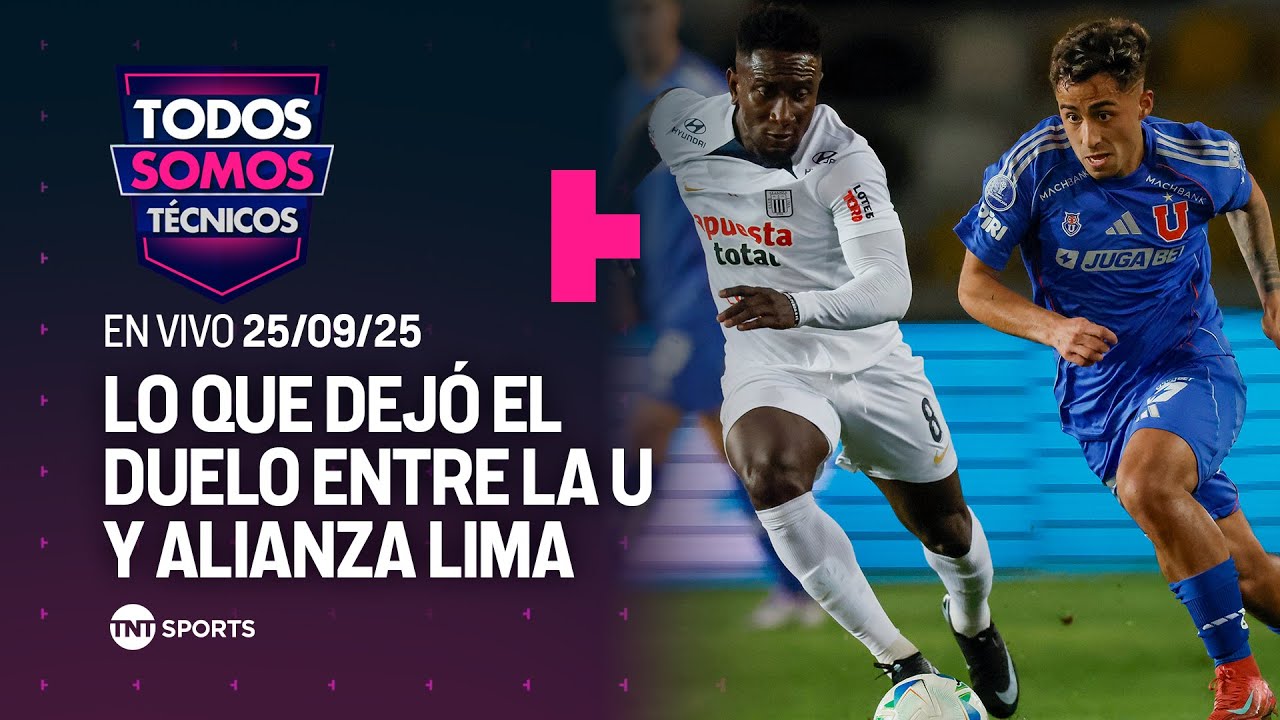 ⚽🇨🇱 Todos Somos Técnicos - El POST del duelo entre La U y Alianza Lima [EN VIVO]