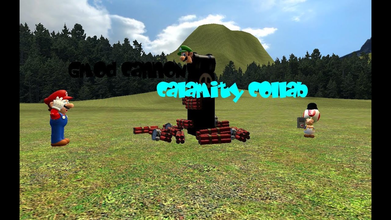 The Gmod Cannon Calamity