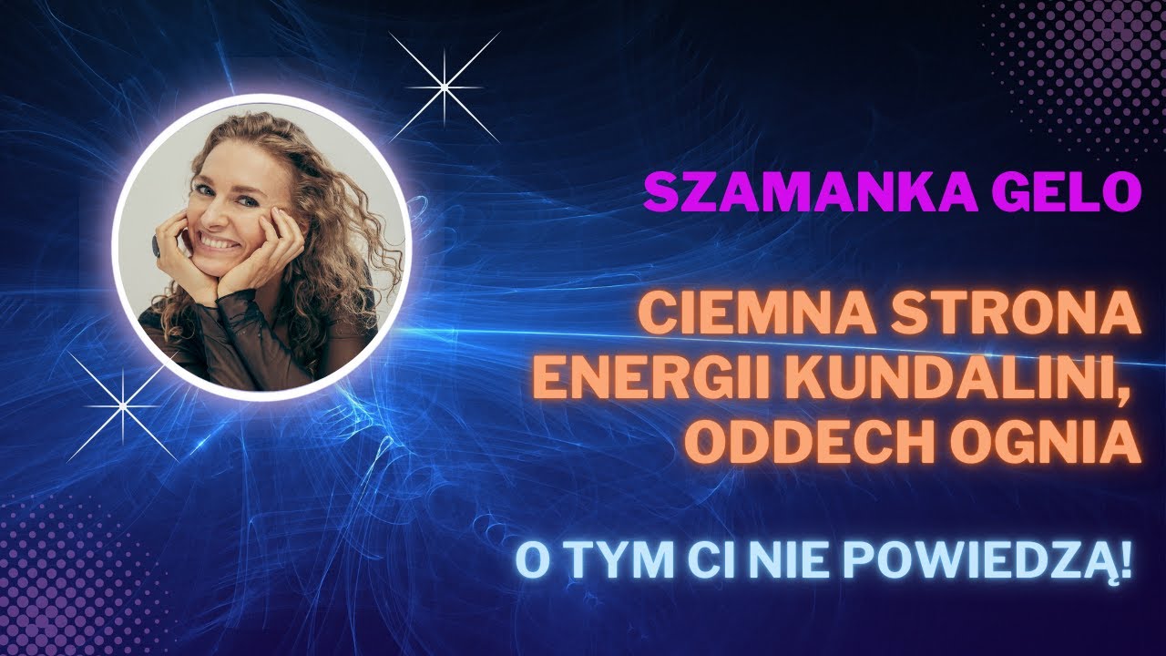 Ciemna strona energii kundalini, o której się nie mówi