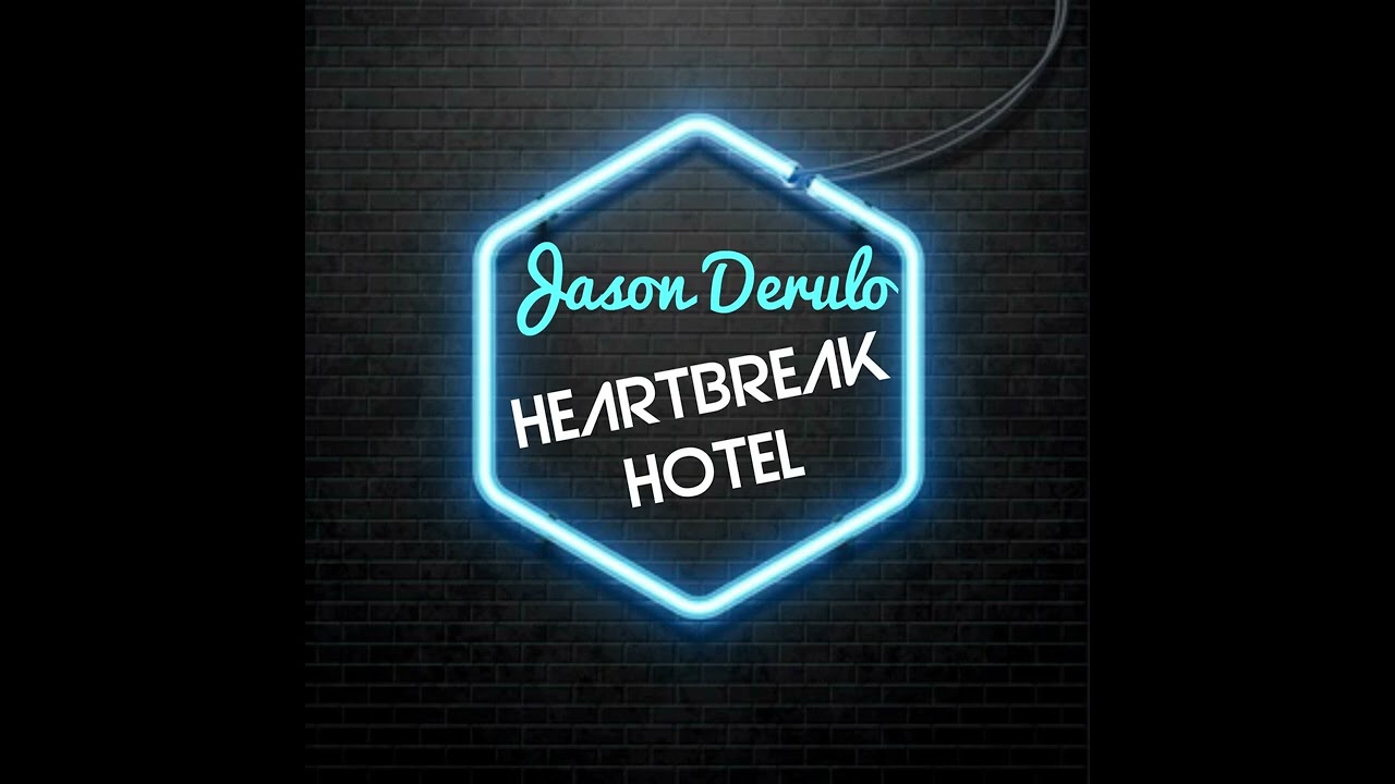 Jason Derulo - Heartbreak Hotel