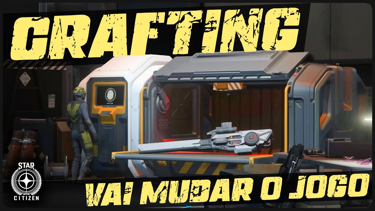 CRAFTING VAI MUDAR O JOGO! - STAR CITIZEN