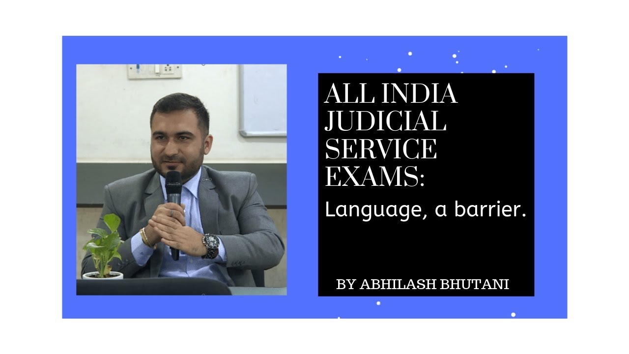 All India Judicial Service Examination In India. Language, A problem.