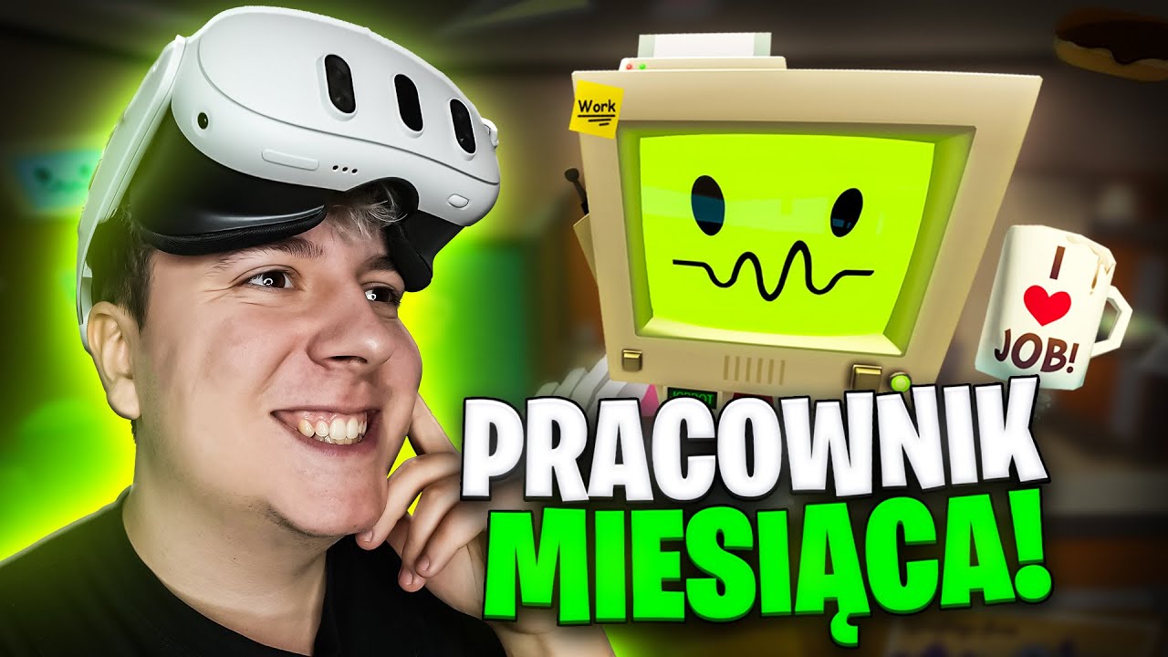 ZOSTAŁEM PRACOWNIKIEM MIESIĄCA! Job Simulator VR