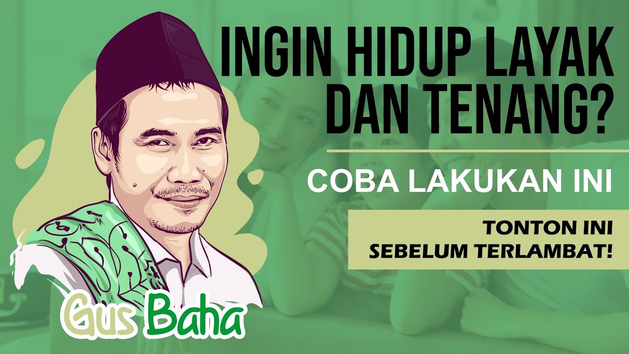 Rahasia Hidup Tenang & Terhindar dari Kemiskinan | Ngaji Gus Baha Terbaru #gusbaha