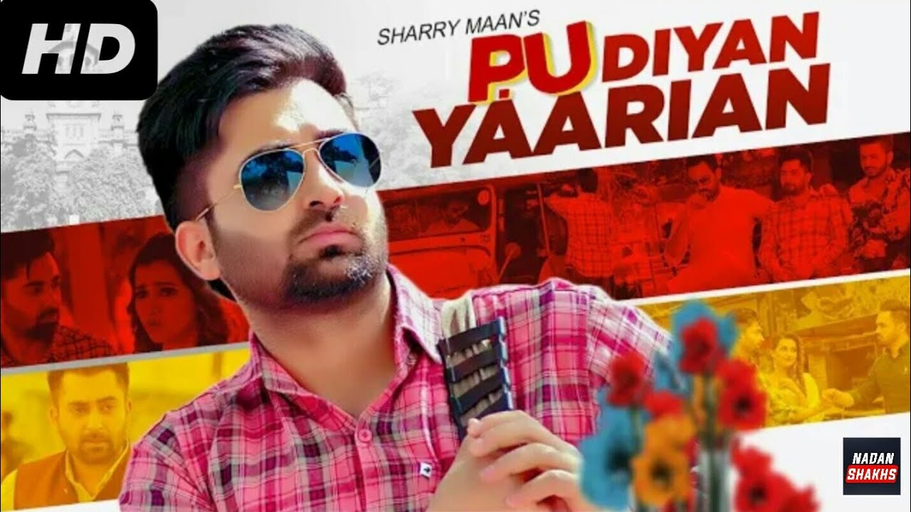P.U Diyan Yaarian Full HD Song Sharry Maan | Giftrulers | Jassi Lohka | Latest Punjabi Songs 2019