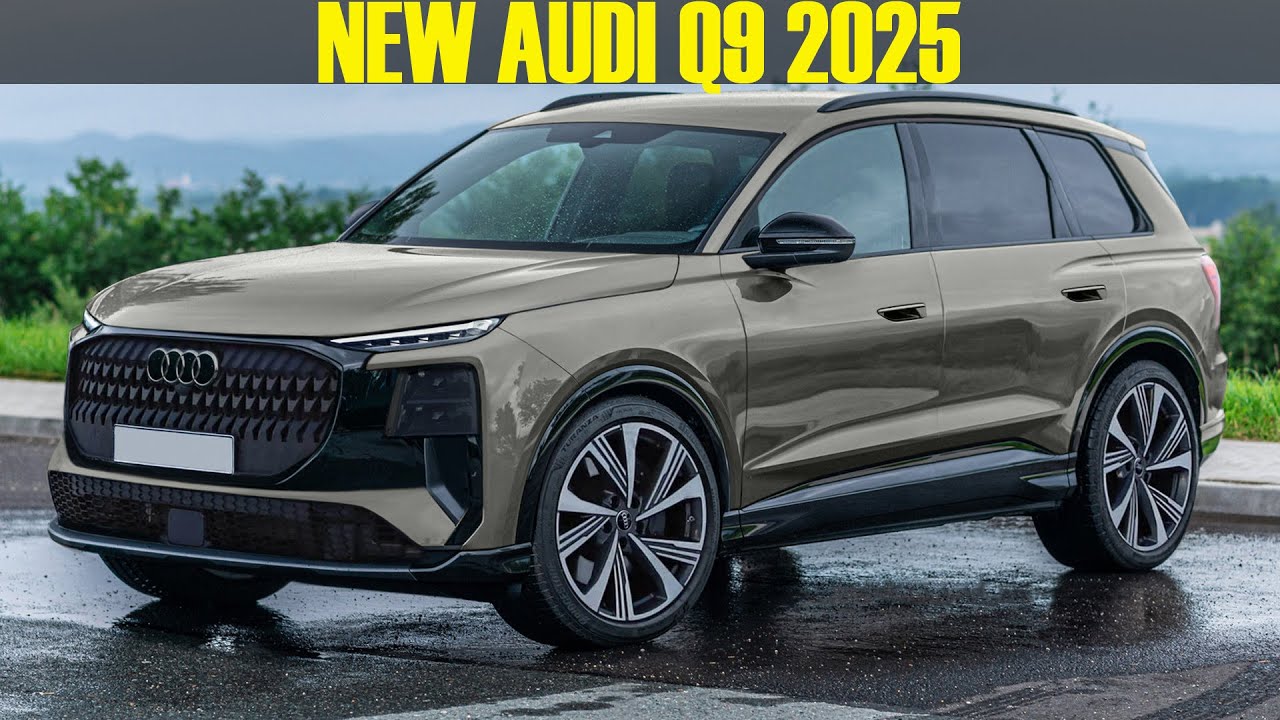 2025-2026 First Look AUDI Q9 - New Luxury SUV!