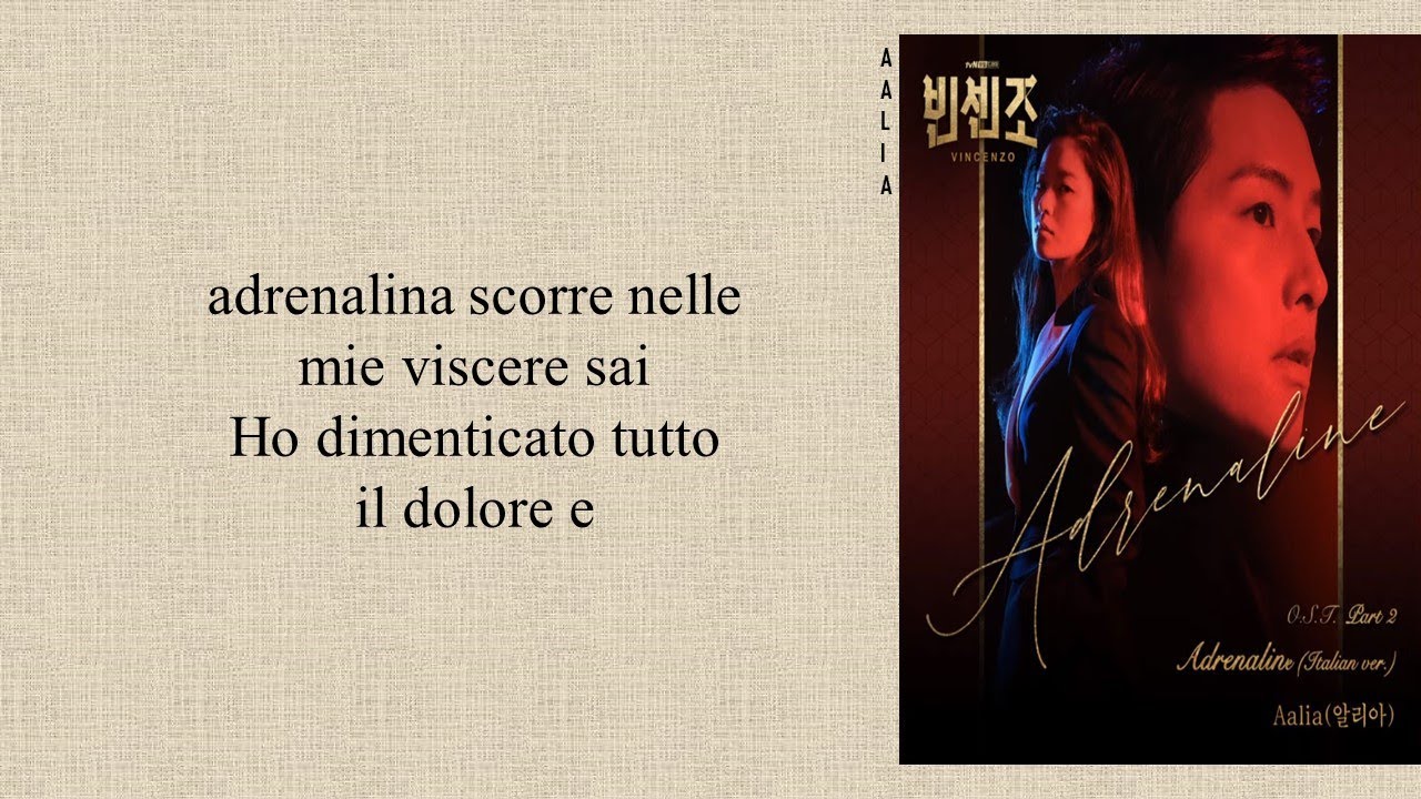 Aalia(알리아) - Adrenaline (Italian ver.) Vincenzo OST Part 2 (Easy Lyrics)