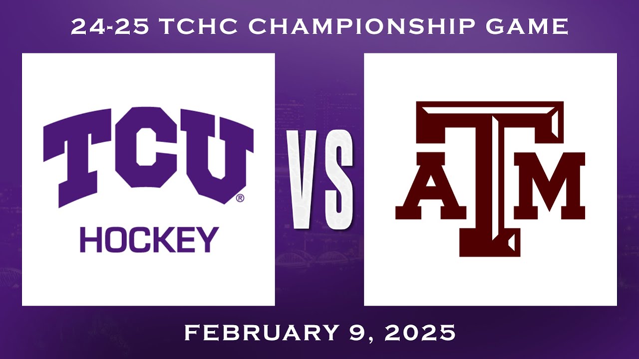 TCU Hockey vs. Texas A&M TCHC Championship Game