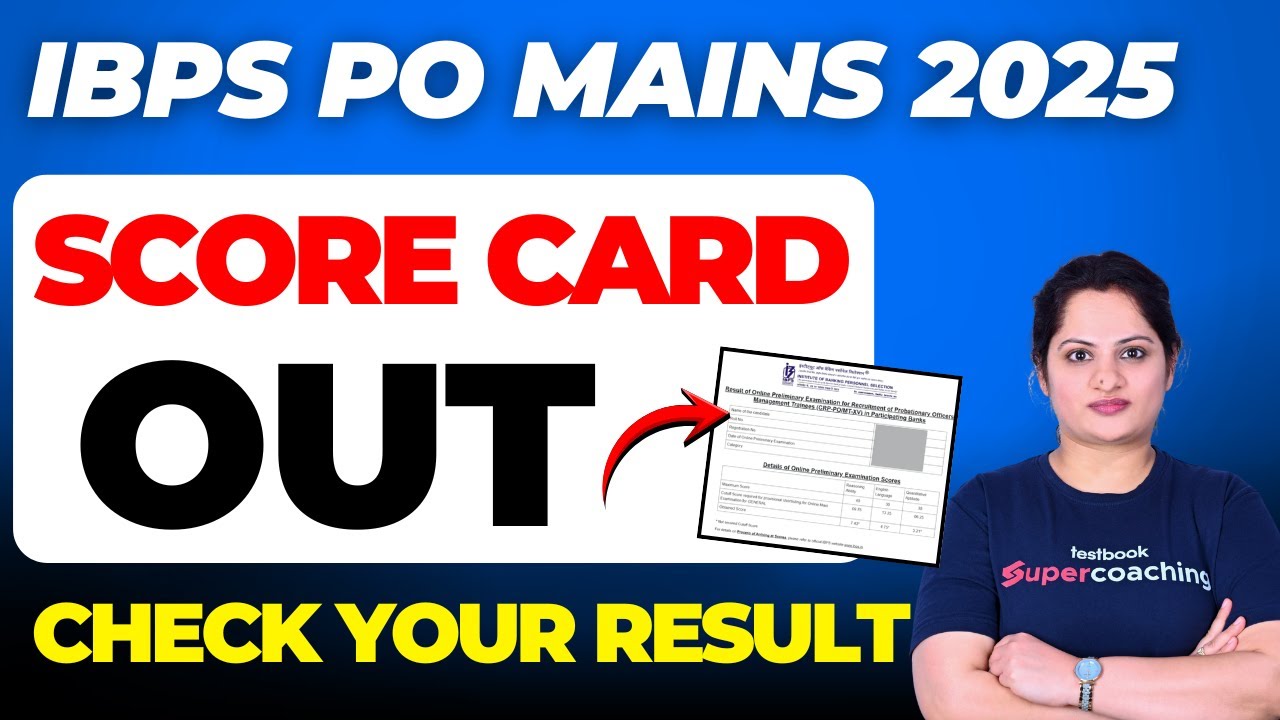 IBPS PO MAINS Score Card 2025 OUT | IBPS PO SCORE CARD 2025 | IBPS PO Mains Result 2025