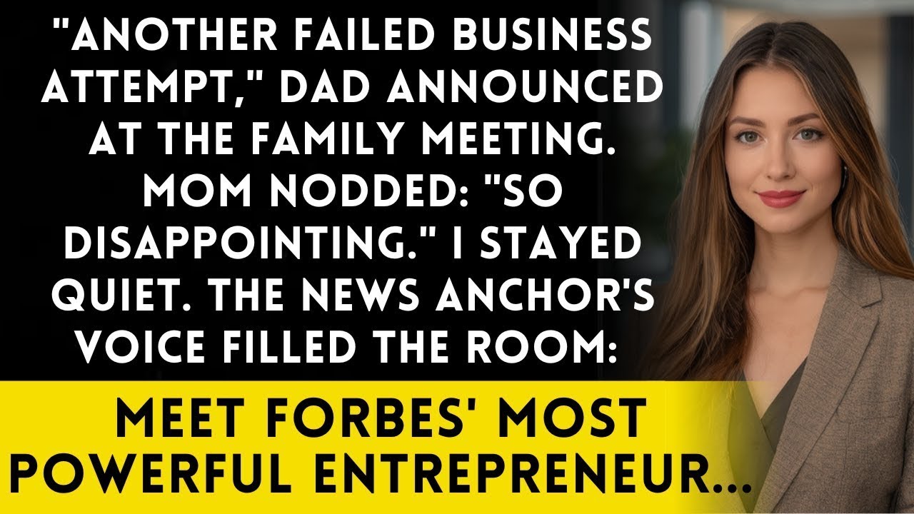 Parents Said 'You'll Never Be Successful' - Until Forbes Named Me Most Influential Under 40