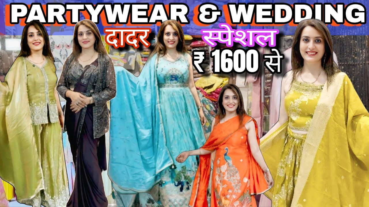 दादर MUMBAI- Trendy Partywear Dress & Indo-Western Wedding Outfits from ₹1600 Onwards
