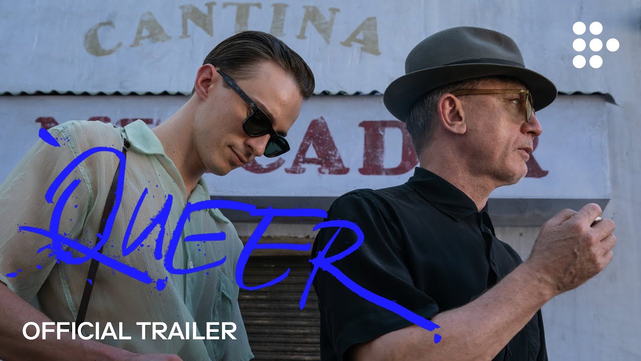 QUEER | Official Trailer #2 | Now Streaming on MUBI