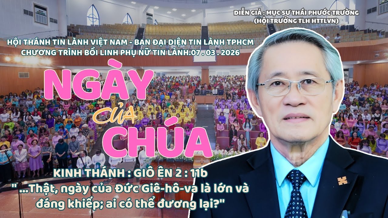 Mục sư Thái Phước Trường | Ngày Của Chúa | Bài Giảng Tin Lành #httlvn #msthaiphuoctruong 