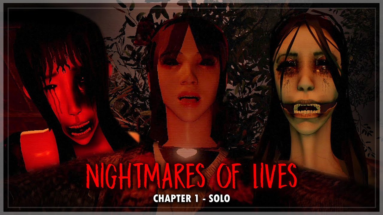 Nightmares of Lives - Chapter 1 - Solo (Full Walkthrough) | Roblox