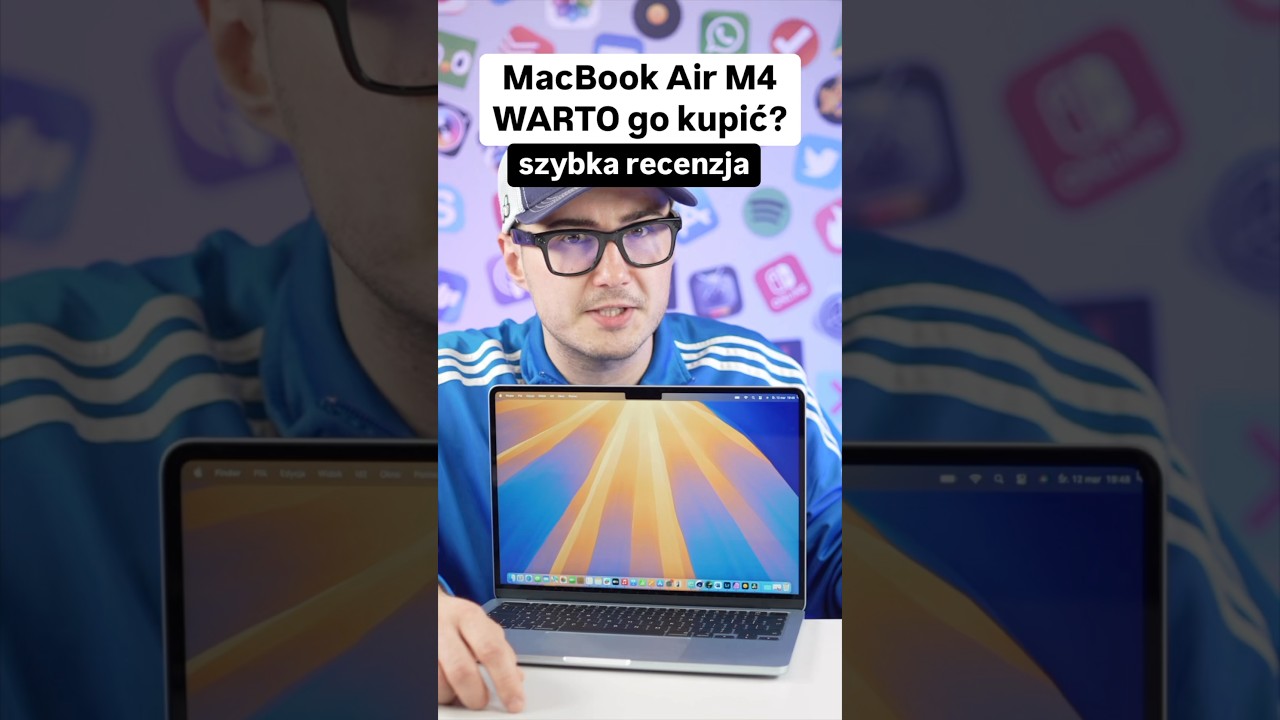 MacBook Air M4 - Warto go kupić? | Szybka recenzja