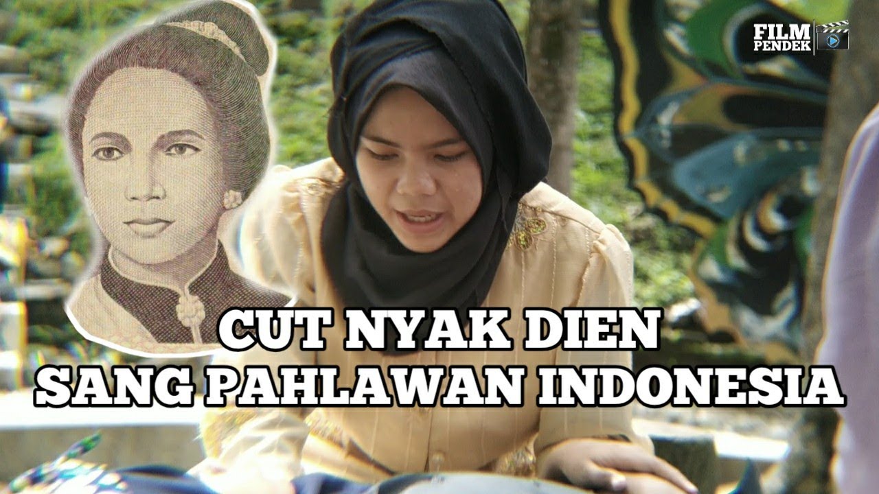 Cut Nyak Dien || Film Pendek,Sejarah