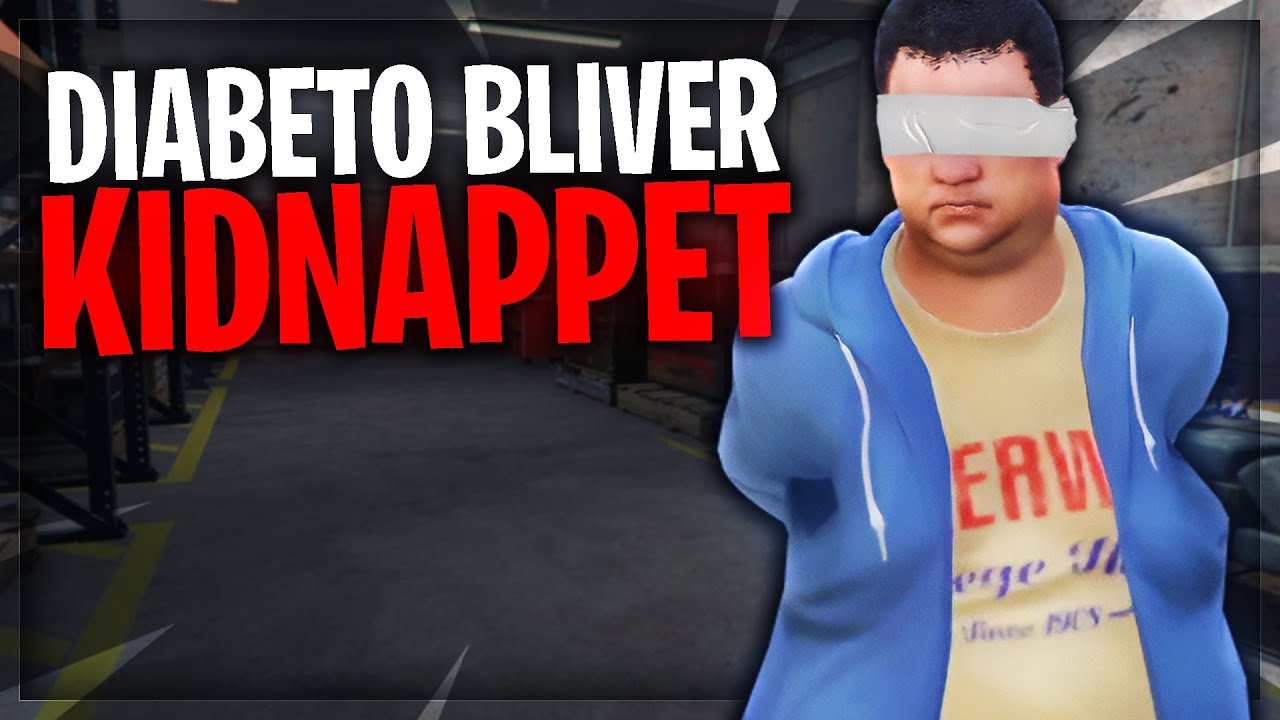 DIABETO BLIVER KIDNAPPET... - DANSK GTA 5 RP FIVEM